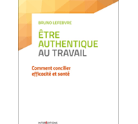 Publication - Etre authentique au travail